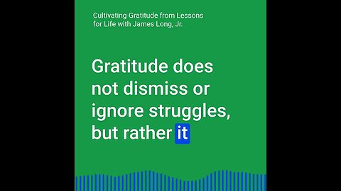 Devotional Thought: Cultivating Gratitude (1 Thessalonians 5:18)
