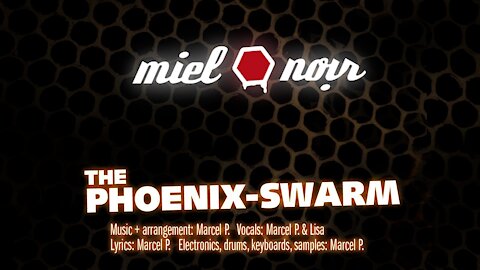 Miel Noir : The Phoenix-Swarm