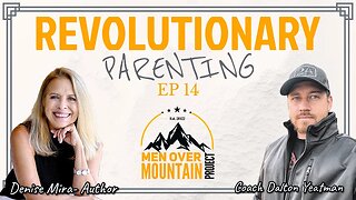 REVOLUTIONARY Parenting - W/ Author Denise Mira