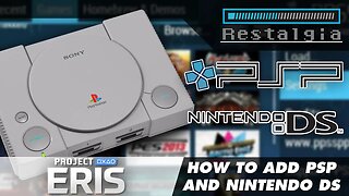 Adding PSP and Nintendo DS Games to Playstation Classic on Project Eris