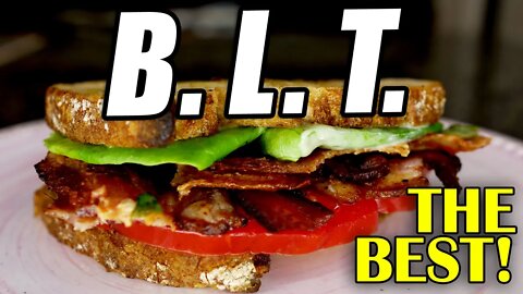 BEST BLT SANDWICH EVER! A BLT BC!! Taking the Classic BLT Sandwich To Another Level! Elevated BLT!