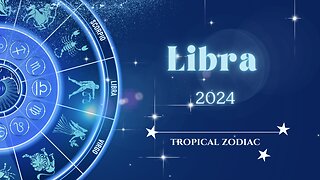 Libra 2024 Astrology Overview