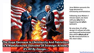 Huge Decrease In Christianity And Patriotism - It's All By Design