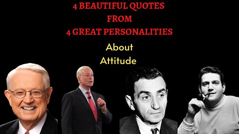 Charles R swindoll and other 3 Great personalities Beautiful English Quotes