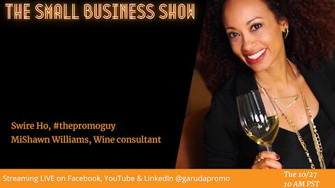 Why business relationships are like wine | MiShawn Williams