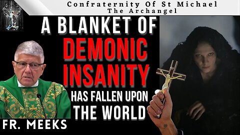Fr Meeks **POWERFUL & CHILLING** Satan Always Overplays His Hand...
