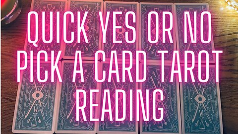 Quick Yes or No Pick a Card Reading ✨🔮⭐️