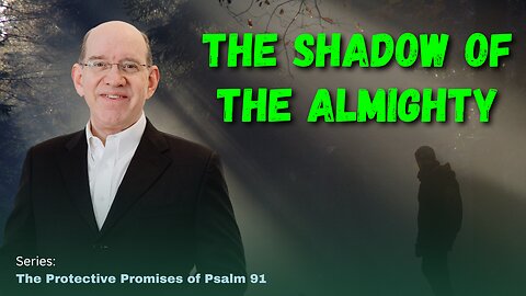The Shadow of the Almighty