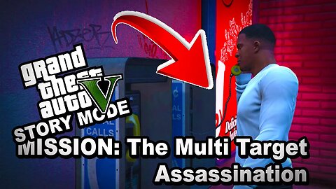 GRAND THEFT AUTO 5 Single Player 🔥 Mission: THE MULTI TARGET ASSASSINATION ⚡ Waiting For GTA 6 💰