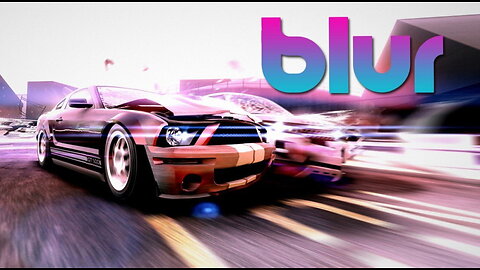 Blur GAMEPLAY 1