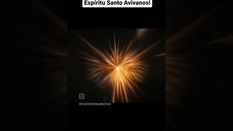 Espíritu Santo Avivanos!