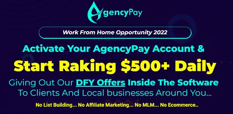 AgencyPay- $500 Daily Work From Home Opportunity