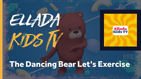 The Dancing Bear Lets Exercise