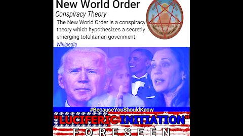 NEW WORLD ORDER LUCIFERIAN INITIATION FORSEEN