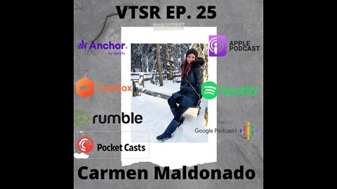 EP. 25 - Carmen Maldonado