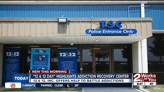 "12 & 12 Day" highlights addiction recovery center