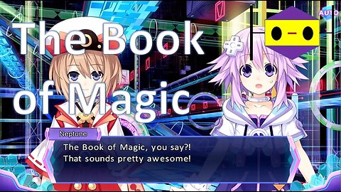 The Book of Magic: Hyperdimension Neptunia Re; Birth 3—Part 64