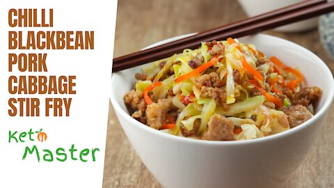 Chili Black Bean Pork Cabbage Stir Fry | Keto Recipe | Best Keto Diet Plan for Weight Loss