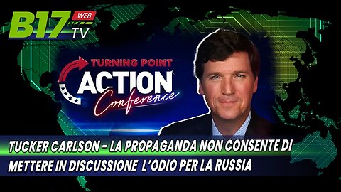 Tucker Carlson: la propaganda non permette di mettere in discussione l'odio per la Russia