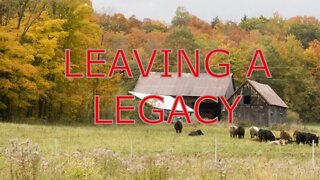 Leaving a Legacy