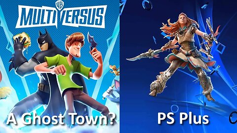 MultiVersus About to Close? Plus, new PS Plus Games.