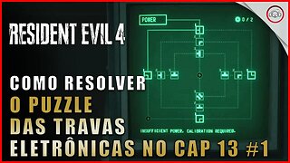 Resident Evil 4 Remake, Como resolver o puzzle das travas eletrônicas no Cap 13 #1 | Super-Dica