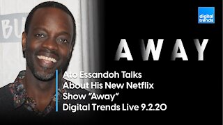 Actor Ato Essandoh | Digital Trends Live 9.2.20