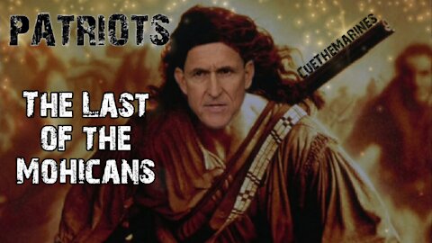 PATRIOTS - The Last of the Mohicans