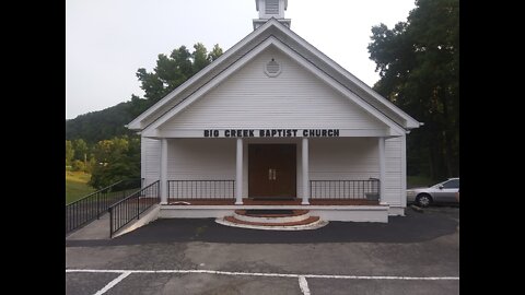 Big Creek Baptist Church Sunday School 8-7-22