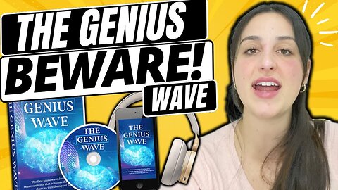 THE GENIUS WAVE ((❌BEWARE!❌)) THE GENIUS WAVE REVIEW - THE GENIUS WAVE BRAIN - THE GENIUS WAVE AUDIO