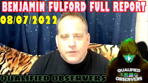 Benjamin Fulford Full Report Update August 7, 2022