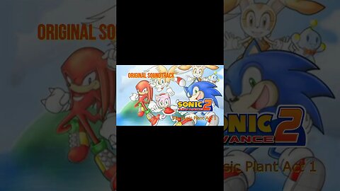 Sonic Advance 2 OSTs: 🎵 Ritmos Incríveis do Ouriço Veloz-#8 #shorts