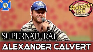 SUPERNATURAL Alexander Calvert Sat Panel – Momento Con 2023