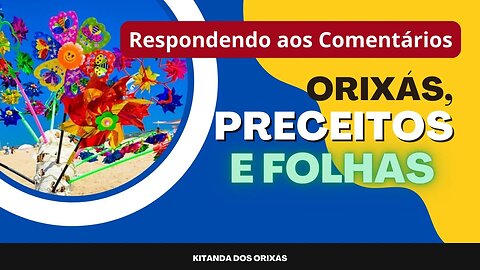 DÚVIDAS SOBRE ORIXÁ, PRECEITO E FOLHAS @oluwoifasinan