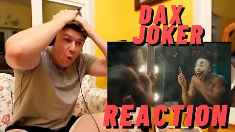 DAX - JOKER | DAX ONE OF THE THE GOAT INDEPENDENT RAPPERS!!! ((REACTION!!))