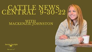 Cattle News Central 9-30-22