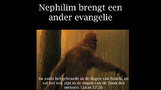 Nephilim brengt een ander evangelie