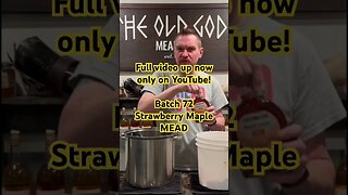 Full video up now only on YouTube! Batch 72 Strawberry Maple MEAD! Inspired by Belgium! #mead