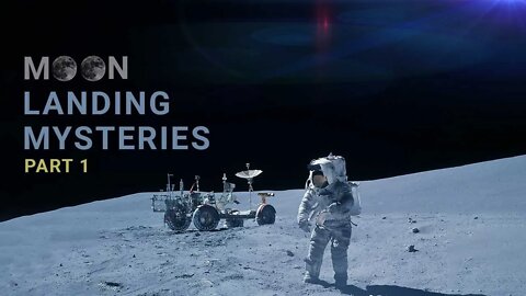Moon Landing Mysteries - Was Moon Landing Faked?