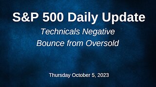 S&P 500 Daily Market Update for Thursday October 5, 2023