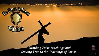 "Avoiding False Teachings and Staying True to the Teachings of Christ."