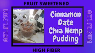 HOW TO MAKE Cinnamon Date Chia Hemp Pudding!!