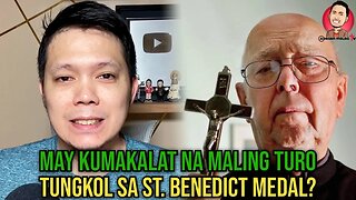 Simbolo sa Medalya ni St Benedict, Alamin ang Totoo at Mali