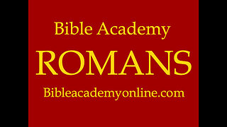 Romans 15:14-21 Lesson 72