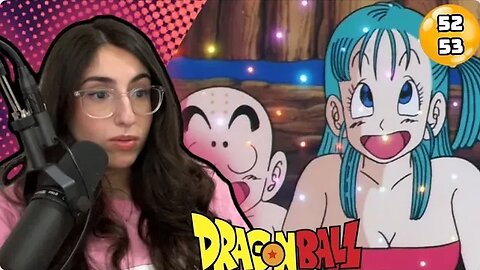 TREASURE! DRAGON BALL Episode 52-53 REACTION | DB