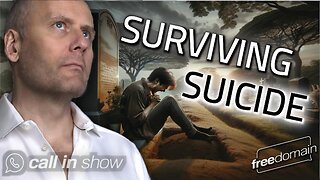 Surviving Suicide... Freedomain Call In