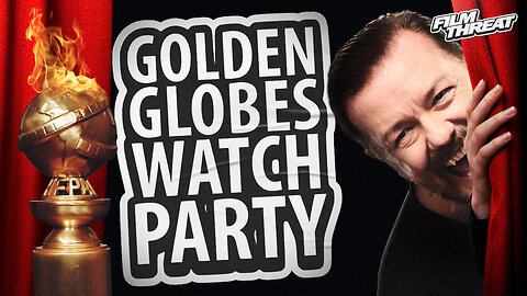 GOLDEN GLOBES WATCH PARTY 2024 | Film Threat Awards LIVE Coverage