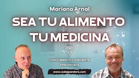 SEA TU ALIMENTO TU MEDICINA por Mariano Arnal