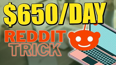 GET PAID $650/DAY WITH THIS NEW REDDIT TRICK! | Make Money Online 2023