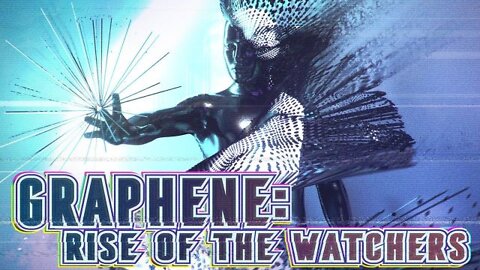 Midnight Ride: Graphene: Rise of the Watchers (3-5-22)